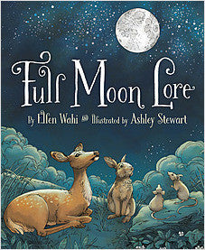 Childrens Book: Full Moon Lore