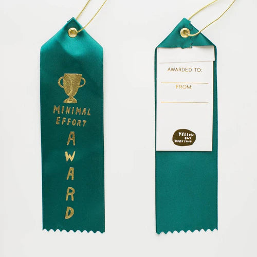 Minimal Effort Award Ribbon