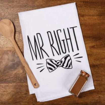 Mr Right Mrs Always Right Kitchen Towel