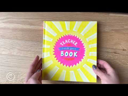 Childrens Activity Book: "Teacher, I Made You a Book"