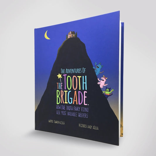 Tooth Fairy Story Book: Adventures of the Tooth Brigade