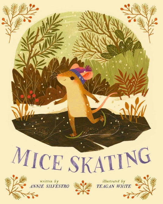 Mice Skating By Annie Silvestro and Teagan White