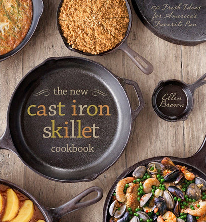 New Cast Iron Skillet Specialty Cookbook